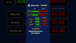 17 Eylül 2024 Son Dakika Döviz Kuru  Güncel Döviz Kuru  Altın Dolar Euro Gram Altın Fiyatı [upl. by Ogaitnas]