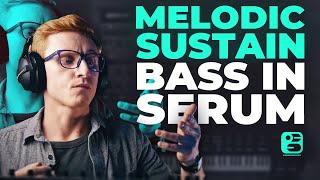 How to make melodic Dubstep sustain bass in Serum [upl. by Artina461]