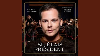 Si jétais président [upl. by Tulley]