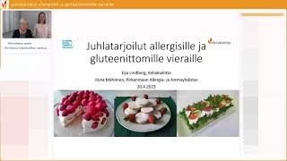 Juhlatarjoilut allergisille ja gluteenittomille vieraille webinaari 204 [upl. by Keverne]