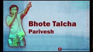 Bhote Talcha  Nepali FolkPop Song  Parivesh  Tilak Bam Malla [upl. by Lisette]