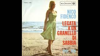 Legata a un granello di sabbia – Nico Fidenco 1961 [upl. by Atalaya631]