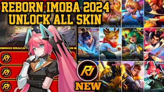 REBORN IMOBA 2024 NEW VERSION  INJECTOR ML  APK UNLOCK ALL SKIN MOBILE LEGENDS [upl. by Marylee193]