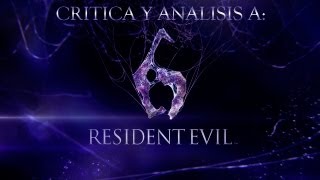 Critica y Analisis a Resident Evil 6 Loquendo [upl. by Ioj]