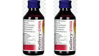 Kuffery DMR Syrup MorpheniramineMaleate Dextromethorphan Hydrobromide amp Phenylephrine Hydrochloride [upl. by Jurkoic816]