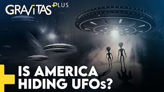 Gravitas Plus Is America hiding Alien technology [upl. by Atinob]