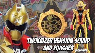 TWOKAIZER HENSHIN SOUND AND FINISHER FANMADE [upl. by Ecital]