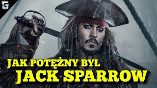 Jak Potężny był Jack Sparrow [upl. by Bac]