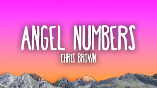 Chris Brown  Angel Numbers [upl. by Akehsat769]