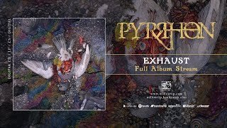 Pyrrhon quotExhaustquot Full Album [upl. by Aihsila]