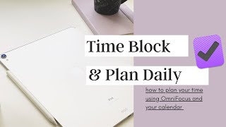 How to Block and Plan Time Using OmniFocus  task batching blocking daily planning [upl. by Hnim]