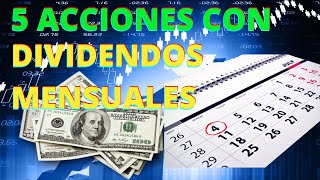 Las 5 mejores acciones que ofrecen pagos de dividendos mensuales [upl. by Lippold]