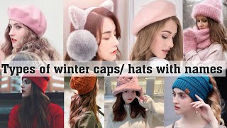 Types of winter caps  hats with namesTHE TRENDY GIRL [upl. by Boyd]