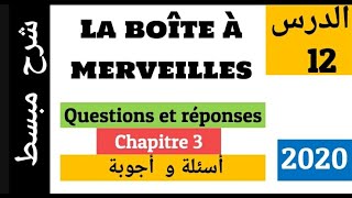 Questions et réponses  la Boîte à Merveilles  chapitre 3  أسئلة وأجوبة [upl. by Inar]