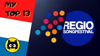 🇳🇱 Regio Songfestival 2023 · MY TOP 13 · Eurogatito [upl. by Aniez]