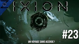 IXION 23 Encercler par la tempêtés [upl. by Sothena]