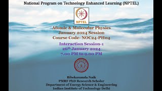 January 2024  Atomic amp Molecular Physics Problem Solving Session Week 1 [upl. by Ahsimit]