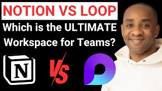 Notion vs Loop The Future of Collaborative Workspaces [upl. by Aitas]