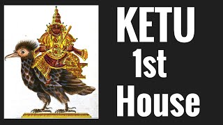 Ketu in First House  South Node in 1st House [upl. by Ilajna]