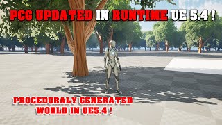 Update PCG In Runtime to Create Procedural World on Demand in Unreal Engine 54 [upl. by Notyal68]