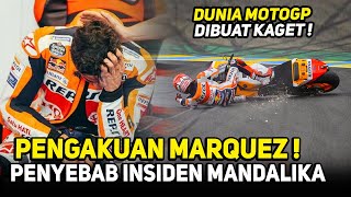 TERUNGKAP🔥CRASH FATAL MARQUEZ BUKAN KARENA TREK SIRKUIT MANDALIKA❗❗MICHELLIN JADI PENYEBABNYA😱 [upl. by Hauck]