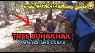 TRES BUHAKHAK BEHIND THE SCENE  GRABI GANITO PALA SILA NAKAKATAWA😂☺️ [upl. by Hplodnar9]