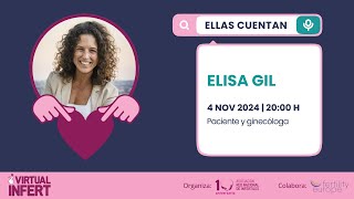 Ellas cuentan con Elisa Gil [upl. by Prudie]