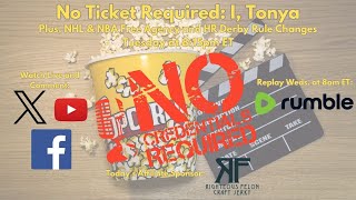 No Ticket Required I Tonya Plus NBA amp NHL Free Agency amp HR Derby Rule Changes [upl. by Marion442]