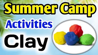 Clay making activity  Summer camp activities for kids  Clay kaise banate hain clay making at home [upl. by Cartan664]