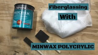 Fiberglassing with Minwax Polycrylic Fiberglassing for RC Airplanes [upl. by Anal]