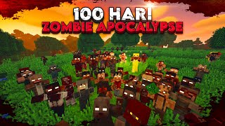 100 Hari Minecraft Hardcore Tapi Zombie Apocalypse Part 1 [upl. by Oijres]