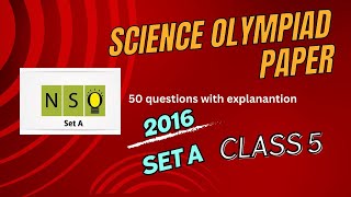 NSO class 5 Science Olympiad paper 2016 set A [upl. by Pogah]