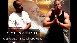 VAL XALINO amp ROBERTO XALINO  UM COSA TRADICIONAL Homenagem criol rap [upl. by Ainiger799]