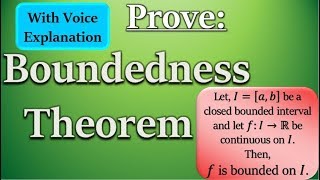 Boundedness Theorem WVoice Explanation Proof  Maths Mad Teacher [upl. by Swihart]