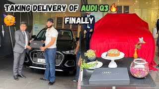 FINALLY TAKING DELIVERY OF AUDI Q3 TECHNOLOGY 🥳 [upl. by Gamages]