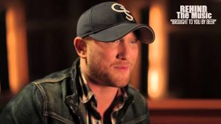 Cole Swindell  Brought To You By Beer Behind The Music [upl. by Darraj]