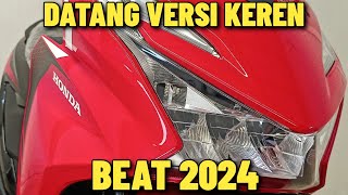 BEAT 2024 TERBARU AKHIRNYA DATANG VERSI KEREN YANG KAMU TUNGGU TAMPILAN WARNA TERBAIK SAAT INI [upl. by Aihsat]