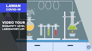 Video Tour Biosafety Level Laboratory LIPI [upl. by Schaab]