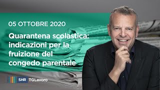 SHR TGLavoro  Quarantena scolastica le indicazioni per la fruizione del congedo parentale [upl. by Goltz]