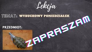 Temat lekcji Wybuchowy poniedziałek [upl. by Yrocaj]