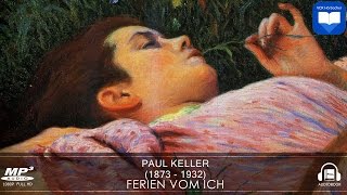 Hörbuch Ferien vom Ich von Paul Keller  Komplett  Deutsch [upl. by Babara]