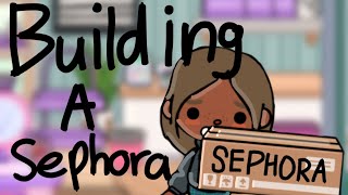 Building a Sephora  I will do a video with the Sephora store [upl. by Kenon]