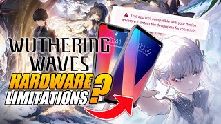 is Wuthering Waves TOO HEAVY on Smartphones [upl. by Assenna]