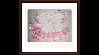 Vestidinho de crochê para bebê de 3 a 6 meses  Parte 34 [upl. by Karleen120]