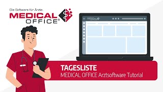 Tagesliste Tutorial  MEDICAL OFFICE Arztsoftware [upl. by Buroker]