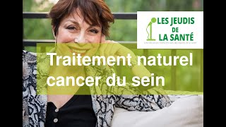 Traitement naturel du cancer du sein  Conférence Beljanski [upl. by Aynav862]