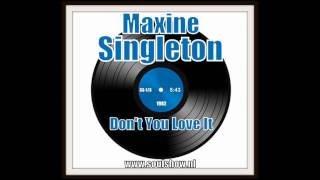 Maxine Singleton  Dont You Love It 1982 HQSound [upl. by Benisch]