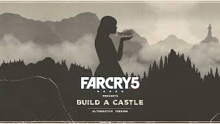 Far Cry 5 OST  Build a Castle Reinterpretation HQ Radio Violin Version [upl. by Chow]