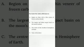 𝐏𝐑𝐀𝐂𝐓𝐈𝐂𝐄 𝐐𝐔𝐄𝐒𝐓𝐈𝐎𝐍 The South PoleAitken SPA basin is 𝐔𝐏𝐒𝐂 𝐔𝐏𝐒𝐂𝐏𝐫𝐞𝐥𝐢𝐦𝐬𝟐𝟎𝟐𝟓 𝐔𝐏𝐒𝐂𝟐𝟎𝟐𝟓 gk [upl. by Ardys]