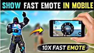 How to do fast Emote like pc 🖥️  फोन में फास्ट इमोट कैसे करें।।🤯 [upl. by Llewej471]